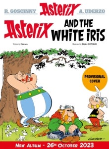 Asterix: Asterix and the White Iris - Album 40