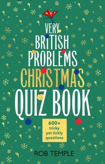 Bilde av The Very British Problems Christmas Quiz Book Av Rob Temple