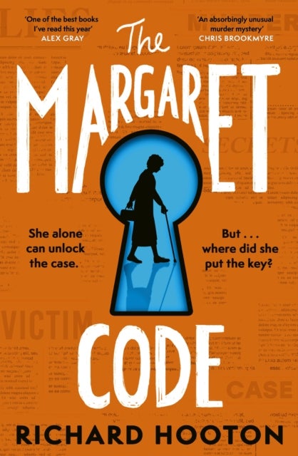 The Margaret Code - Meet the detective duo you'll never forget in this compulsive and charming debut crime novel