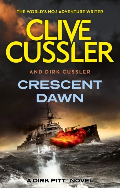 Crescent Dawn - Dirk Pitt #21