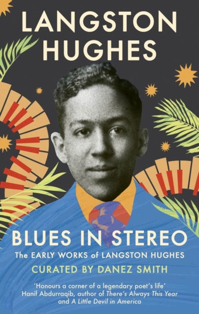 Blues in Stereo - The Early Works of Langston Hughes
