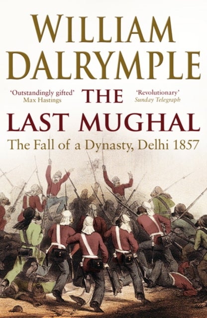 Bilde av The Last Mughal Av William Dalrymple