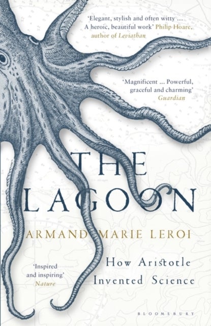 The Lagoon - How Aristotle Invented Science