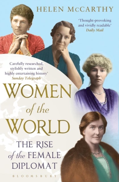 Women of the World - The Rise of the Female Diplomat