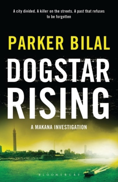Dogstar Rising - A Makana Investigation