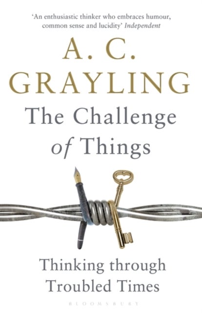 The Challenge of Things - Thinking Through Troubled Times