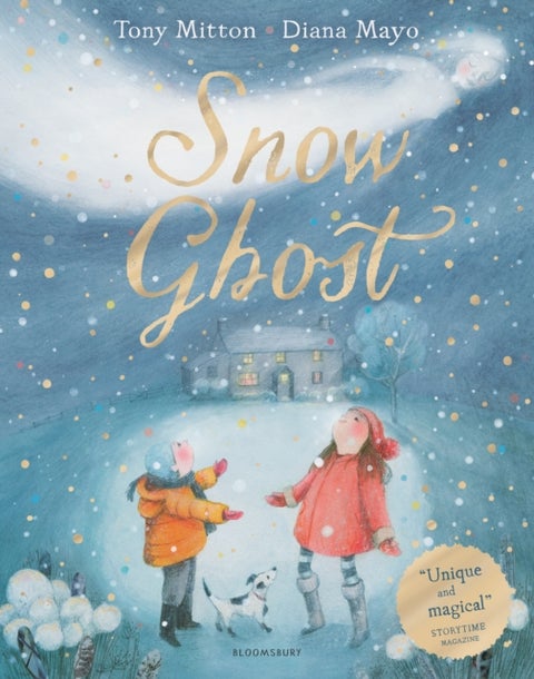 Snow Ghost - The Most Heartwarming Picture Book of the Year