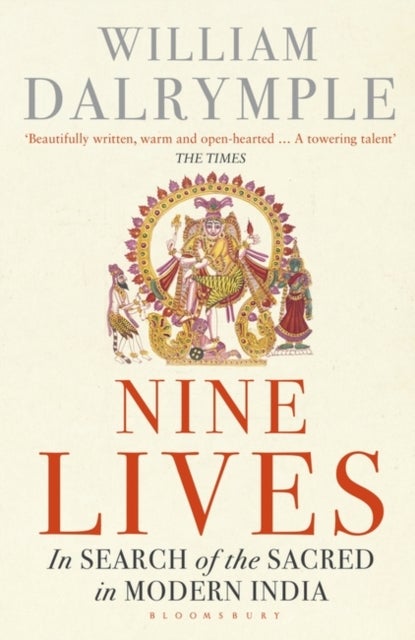 Nine Lives - In Search of the Sacred in Modern India