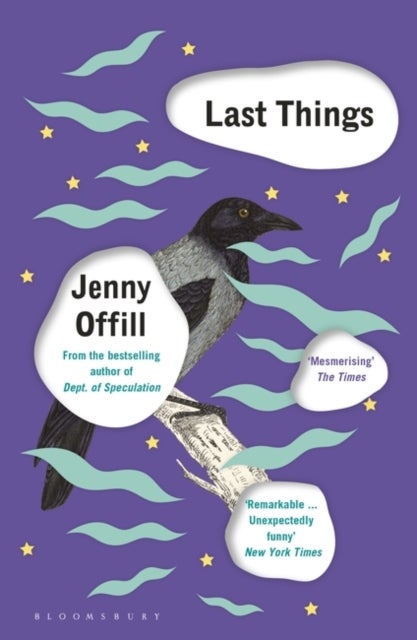 Last Things - From the author of Weather, shortlisted for the Women's Prize for Fiction 2020