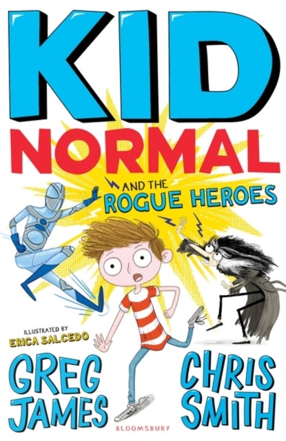 Bilde av Kid Normal And The Rogue Heroes: Kid Normal 2 Av Greg James, Chris Smith