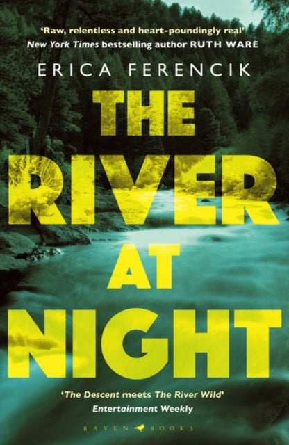 Bilde av The River At Night Av Erica Ferencik