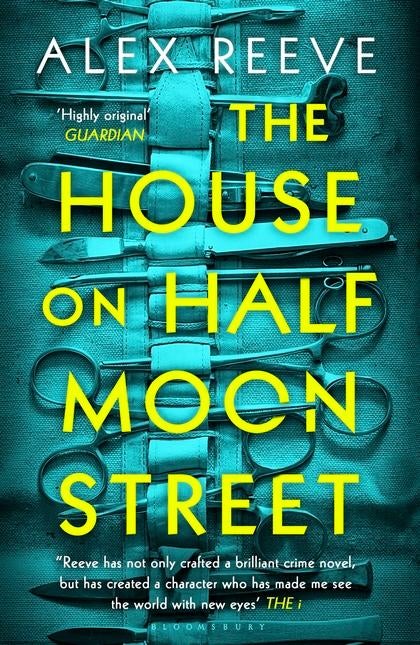 The House on Half Moon Street - A Richard and Judy Book Club 2019 pick