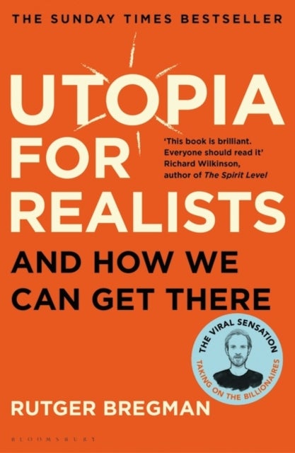 Bilde av Utopia For Realists Av Rutger Bregman