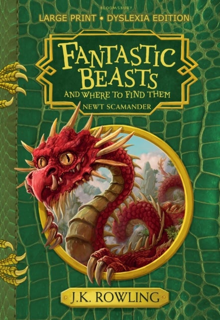 Fantastic Beasts and Where to Find Them - Large Print Dyslexia Edition