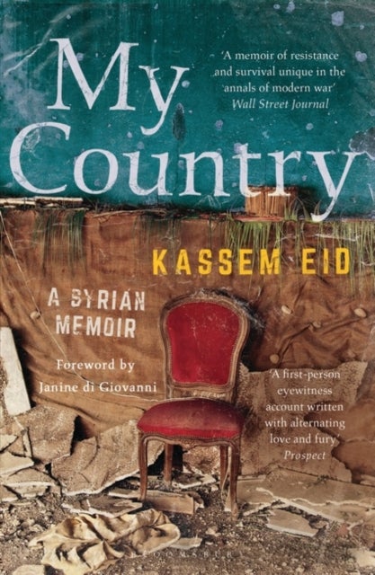 My Country - A Syrian Memoir