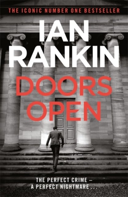 Doors Open - From the iconic #1 bestselling author of A SONG FOR THE DARK TIMES