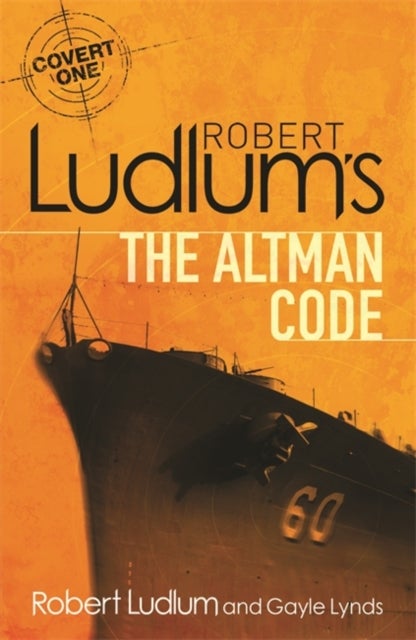 Robert Ludlum's The Altman Code - A Covert-One Novel