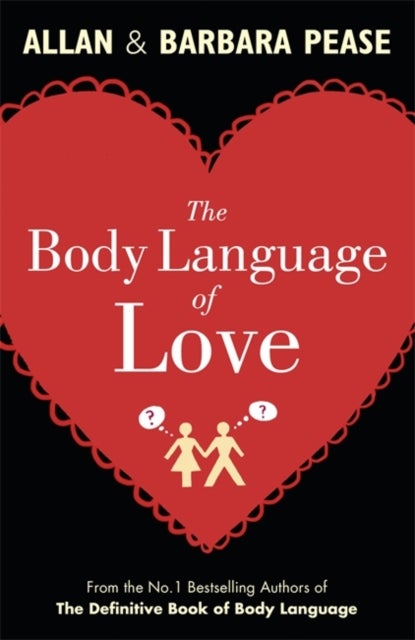 Bilde av The Body Language Of Love Av Allan Pease, Barbara Pease