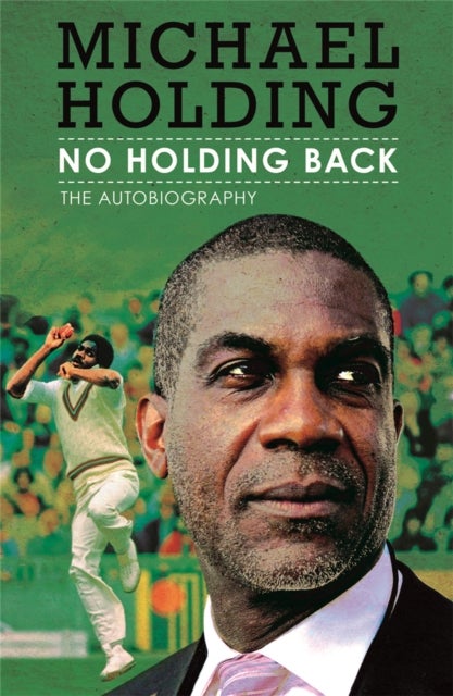 No Holding Back - The Autobiography