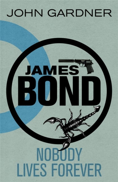 Nobody Lives For Ever - A James Bond thriller
