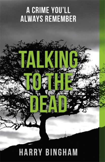 Talking to the Dead - A chilling British detective crime thriller