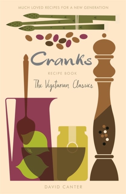 Cranks Recipe Book - The Vegetarian Classics