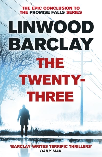 The Twenty-Three - (Promise Falls Trilogy Book 3)
