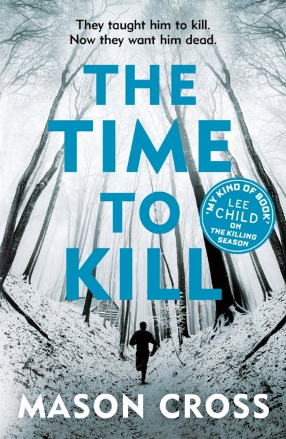 The Time to Kill - Carter Blake Book 3