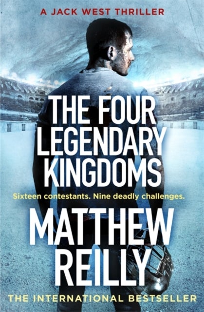 Bilde av The Four Legendary Kingdoms Av Matthew Reilly