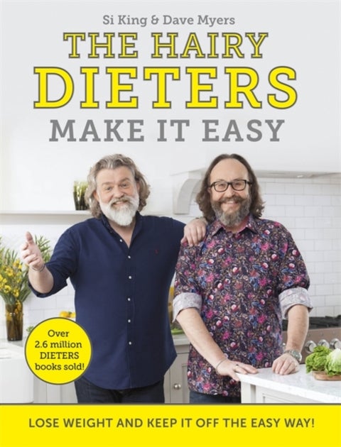 The Hairy Dieters Make It Easy - Lose weight and keep it off the easy way