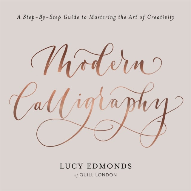Bilde av Modern Calligraphy Av Lucy Edmonds