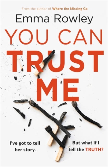 You Can Trust Me - The gripping, glamorous psychological thriller you won't want to miss