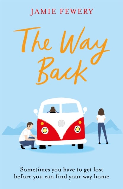 The Way Back - The warm, funny and hopeful family adventure you need in your life