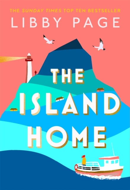 The Island Home - The uplifting page-turner making life brighter