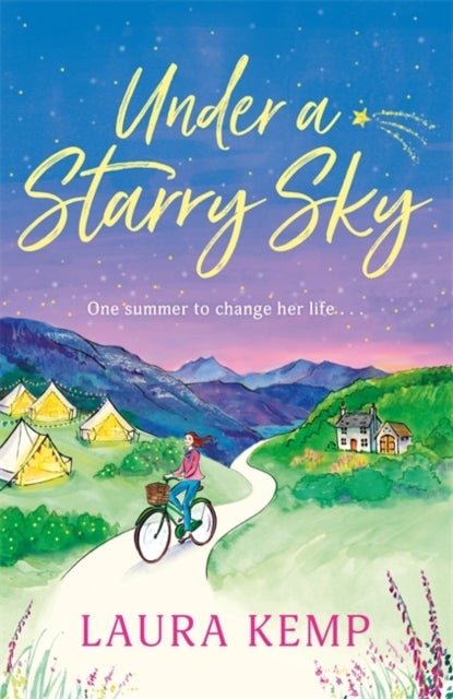 Under a Starry Sky - A perfectly feel-good and uplifting story of second chances to escape with this summer!
