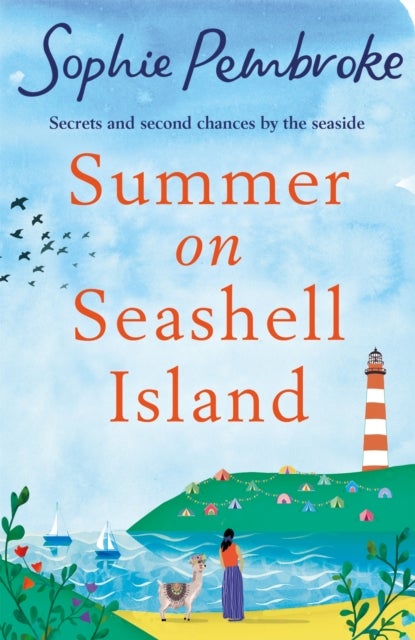 Summer on Seashell Island - The uplifting and feel-good holiday romance to read this summer full of family, friendship, laughter