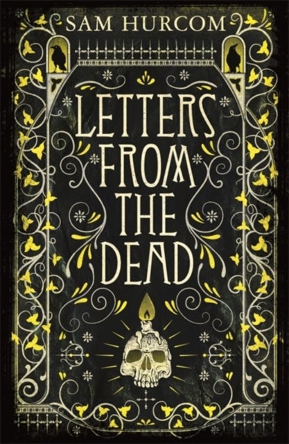 Letters from the Dead - The new stiflingly atmospheric, wonderfully dark Thomas Bexley mystery