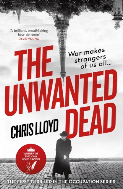The Unwanted Dead - Winner of the HWA Gold Crown for Best Historical Fiction