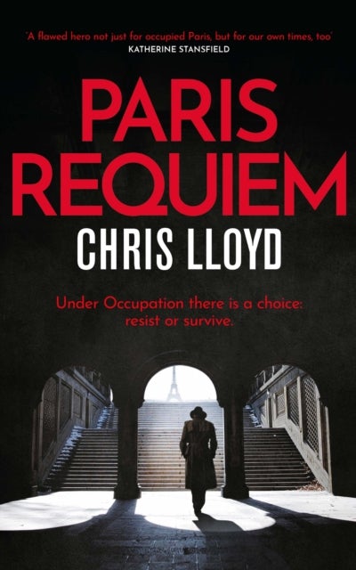 Paris Requiem - From the Winner of the HWA Gold Crown for Best Historical Fiction