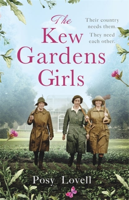 The Kew Gardens Girls - An emotional and sweeping historical novel perfect for fans of Kate Morton