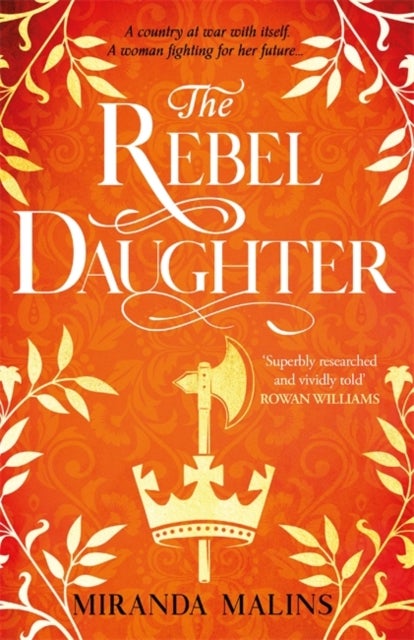 The Rebel Daughter - The gripping feminist historical novel you won¿t be able to put down!