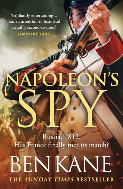Napoleon's Spy - The brand-new historical adventure about Napoleon, hero of Ridley Scott's new Hollywood blockbuster