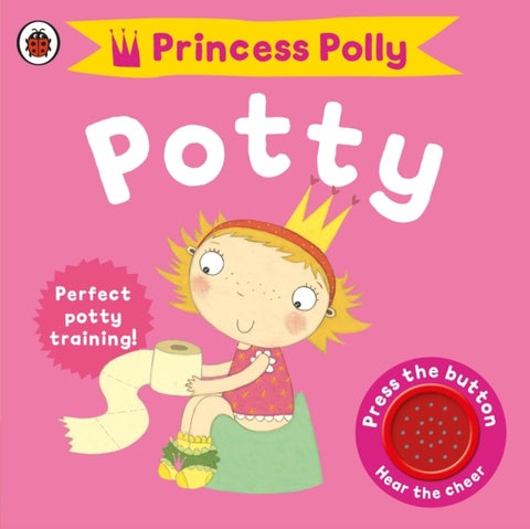 Princess Polly's Potty - A Noisy Sound Book