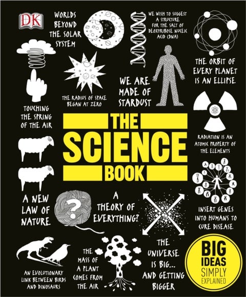 The Science Book - Big Ideas Simply Explained