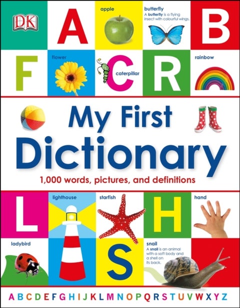 My First Dictionary - 1,000 Words, Pictures and Definitions
