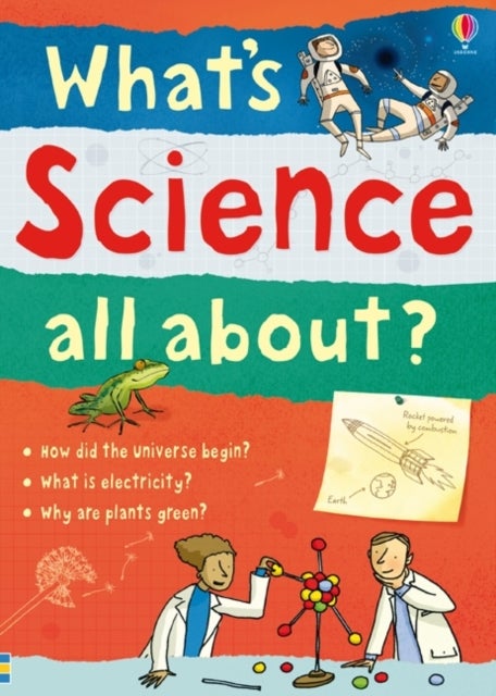 Bilde av What&#039;s Science All About? Av Alex Frith, Hazel Maskell, Kate Davies, Lisa Jane Gillespie