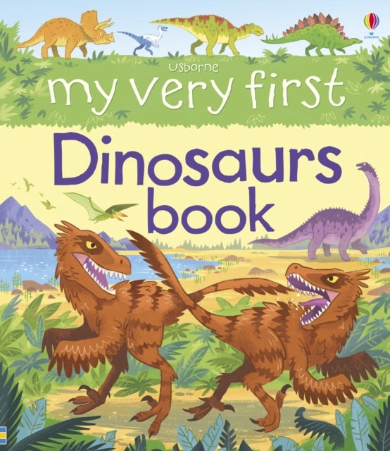 Bilde av My Very First Dinosaurs Book Av Alex Frith