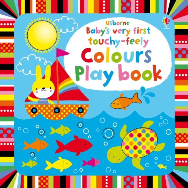 Bilde av Baby&#039;s Very First Touchy-feely Colours Play Book Av Stella Baggott