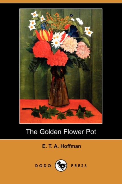 Bilde av The Golden Flower Pot (dodo Press) Av E T A Hoffmann