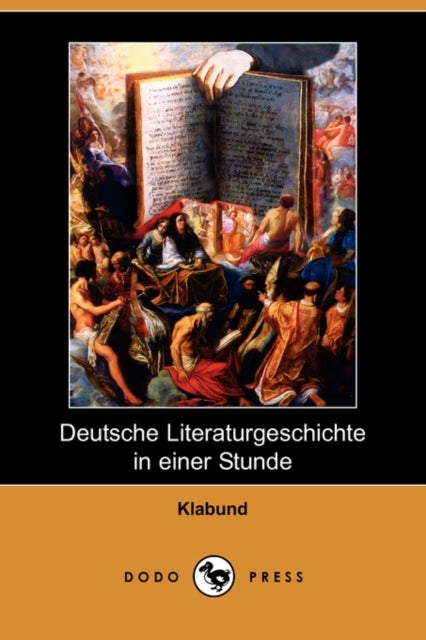 Bilde av Deutsche Literaturgeschichte In Einer Stunde (dodo Press) Av Klabund